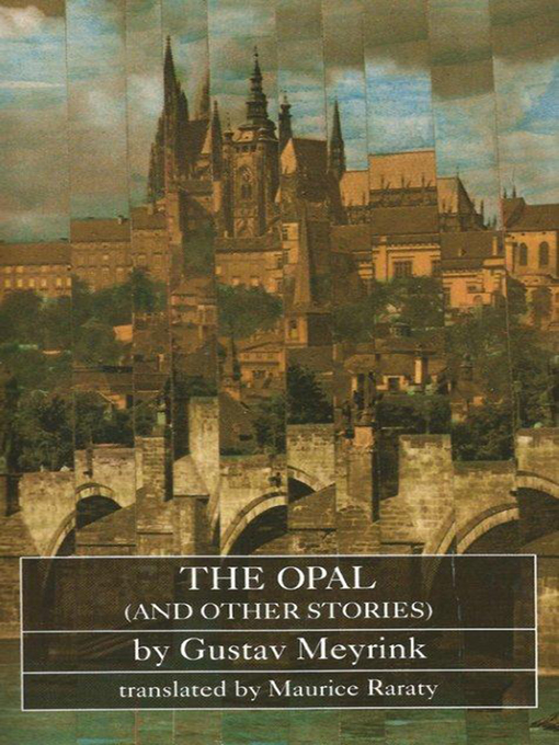 Title details for The Opal (and other stories) by Gustav Meyrink - Available